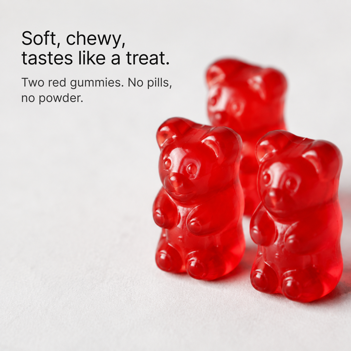 Gummies